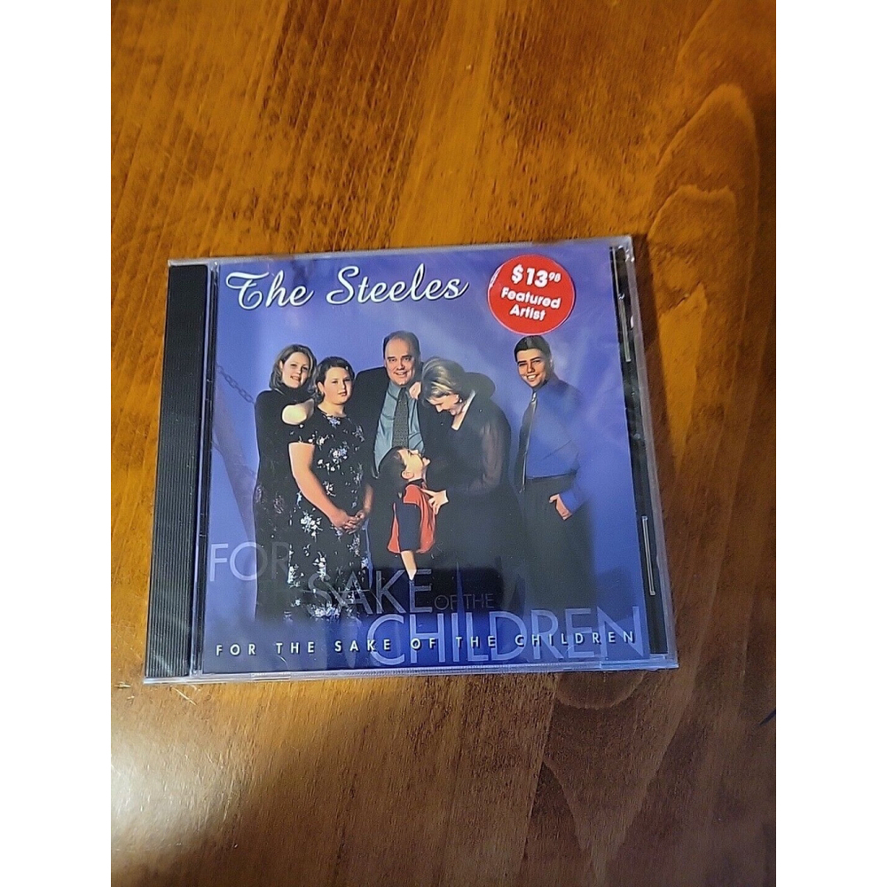 The Steeles - For The Sake Of The Children CD Southern GOSPEL SEALED NEW